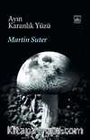 Ayın Karanlık Yüzü
