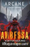 Ambessa / Kurt'un Seçilmişi (Ciltli)