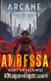 Ambessa / Kurt'un Seçilmişi (Ciltli)