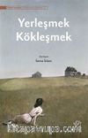 Yerleşmek Kökleşmek