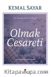 Olmak Cesareti
