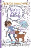 Ela’nın Büyülü Bileziği / Saat Kulesinin Gizemi 
