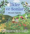 İlkler ve Sonlar & Mevsimler Değişirken