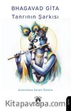 Bhagavad Gita Tanrının Şarkısı