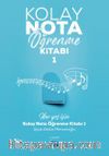Kolay Nota Öğrenme Kitabı 1
