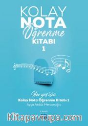 Kolay Nota Öğrenme Kitabı 1