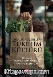 Sürdürülebilir Tüketim Kültürü