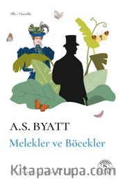 Melekler ve Böcekler