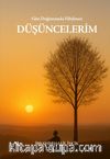 Gün Doğumunda Filizlenen Düşüncelerim