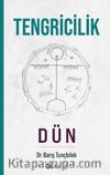 Tengricilik - Dün