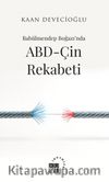 Babülmendep Boğazı’nda ABD-Çin Rekabeti