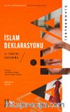 İslam Deklarasyonu ve Tarihi Savunma