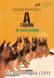 A Takımı ile Veda Şenliği / A Takımı İz Sürücü Köpekler 10