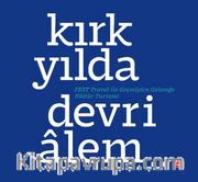 Kırk Yılda Devrialem <br /> FEST Travel ile Geçmişten Geleceğe Kültür Turizmi
