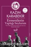 Ermenilerin Yaptığı Soykırım & 1917-1920 Arasında Erzincan'dan Erivan'a Ermeni Mezalimi