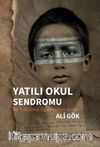 Yatılı Okul Sendromu