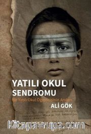 Yatılı Okul Sendromu