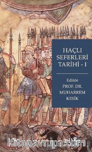 Haçlı Seferleri Tarihi 1