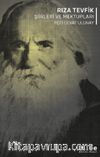 Rıza Tevfik Şiirleri ve Mektupları