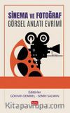 Sinema ve Fotoğraf & Görsel Anlatı Evrimi