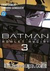 Batman / Adalet Avcısı 3