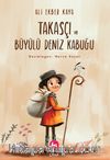 Takasçı ve Büyülü Deniz Kabuğu