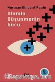 Olumlu Düşünmenin Gücü
