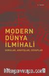 Modern Dünya İlmihali & Sorular, Arayışlar, Cevaplar