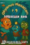 Okyanus Masalları / Yükselen Ada Seri 1