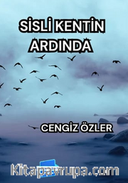 Sisli Kentin Ardında