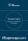 Benim Yılım & Değerlerim, Hedeflerim, Yolculuğum