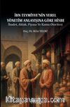 İbn Teymiyye'nin Yerel Yönetim Anlayışına Göre Hisbe