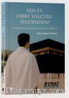 Sen Ey Umre Yolcusu Hazır mısın?