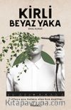 Kirli Beyaz Yaka