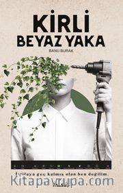 Kirli Beyaz Yaka
