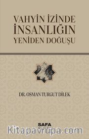 Vahyin İzinde İnsanlığın Doğuşu