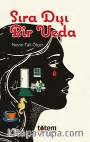 Sıra Dışı Bir Veda 