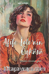 Afife Jale’nin Öyküsü & Bu Toprağın Çocukları