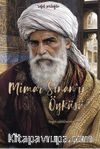 Mimar Sinan’ın Öyküsü