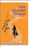 Mısır Tarlasında Bir Aksak