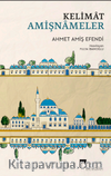 Kelimat & Amişnameler
