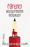 Öğrenci Yetiştirmenin İncelikleri