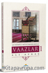 Günümüz Müslümanlarına Vaazlar
