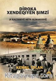 Dîroka Xendeqiyên Şimzî ji Xaltaniyê Heta Almanyayê