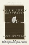 Korkunun Felsefesi