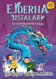 Ejderha Ustaları 3 / Su Ejderhasının Sırrı