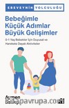 Bebeğimle Küçük Adımlar Büyük Gelişimler