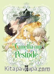 Camellia'nın Peşinde 3