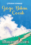 Göğe Bakan Çocuk