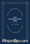 Ağız Araştırmalarına Giriş